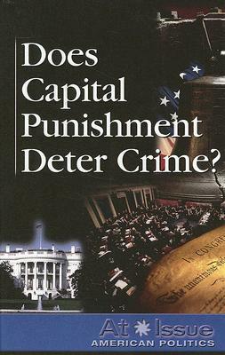 Does Capital Punishment Deter Crime? by 