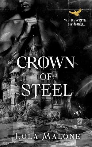 Crown of Steel by Lola Malone