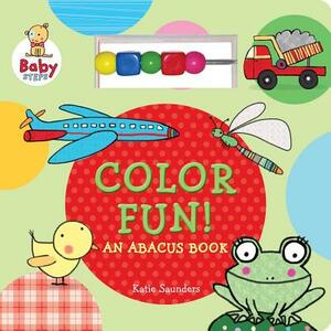 Color Fun!: (an Abacus Book) by Katie Saunders