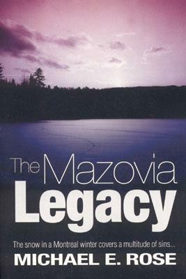 The Mazovia Legacy by Michael Rose