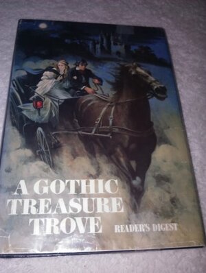 A Gothic Treasure Trove by Madeleine Brent