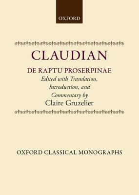 de Raptu Prosperpinae by Claudius Claudianus