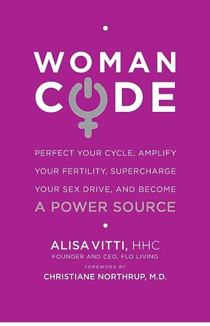 Women code  by Alisa Vitti