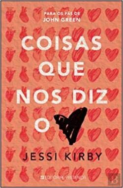 Coisas que nos Diz o Coração by Jessi Kirby