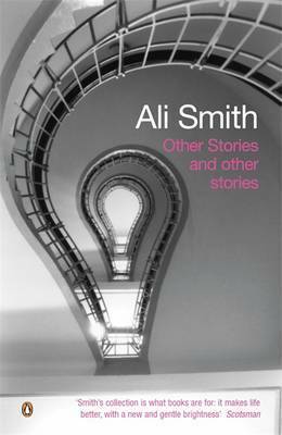 Other Stories and other stories by Ali Smith