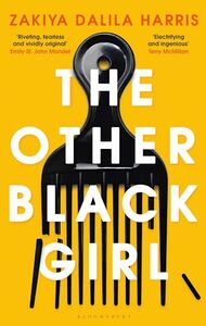 The Other Black Girl by Zakiya Dalila Harris