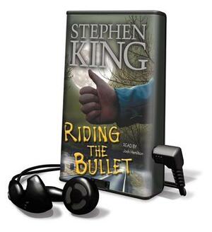 Riding the Bullet by Stephen King