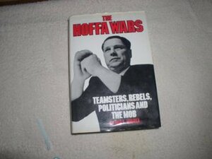 Hoffa Wars by Dan E. Moldea