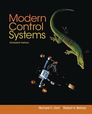 Modern Control Systems by Richard Dorf, Robert Bishop