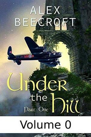 Under the Hill Vol 0 by Alex Beecroft