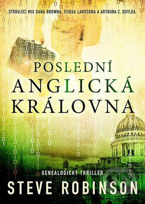 Poslední anglická královna by Steve Robinson