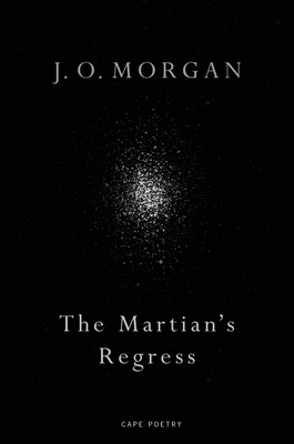 The Martian's Regress by J.O. Morgan