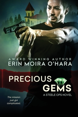 Precious Gems by Erin Moira O'Hara