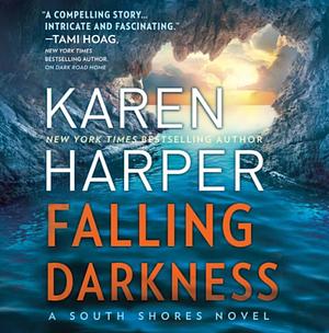 Falling Darkness by Karen Harper