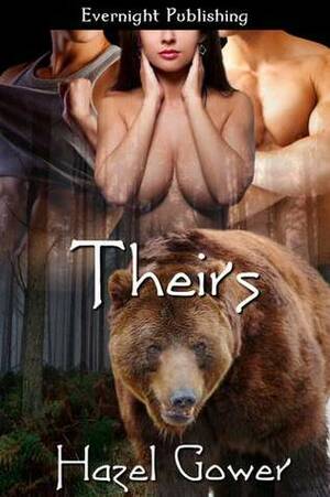 Theirs by Hazel Gower