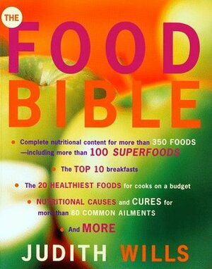 The Food Bible by Judith Wills