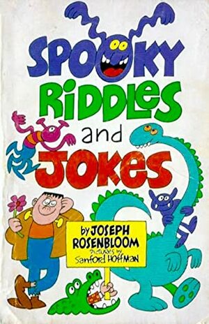 Spooky Riddles and Jokes by Joseph Rosenbloom, Sanford Hoffman