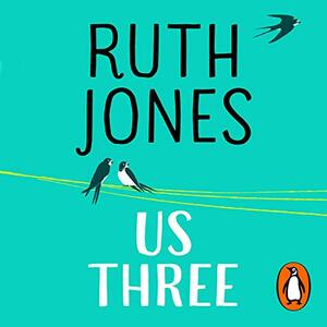 Us Three by Ruth Jones