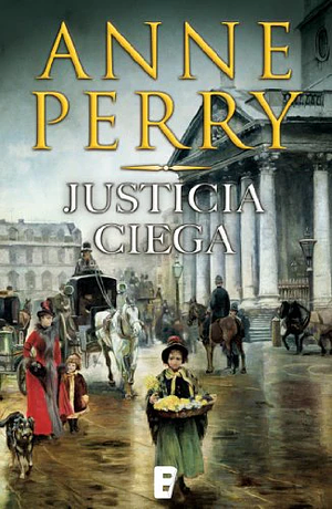 Justicia ciega by Anne Perry