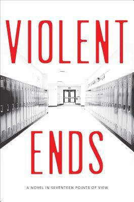 Violent Ends by Shaun David Hutchinson, Neal Shusterman, Brendan Shusterman