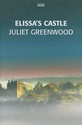 Elissa's Castle by Juliet Greenwood