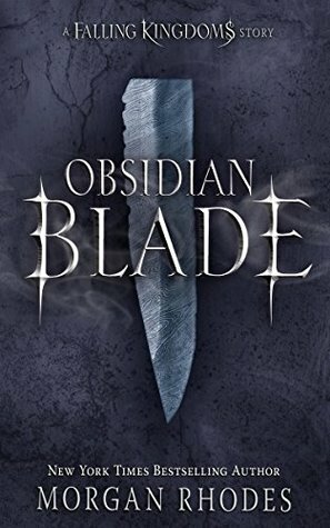 Obsidian Blade by Morgan Rhodes
