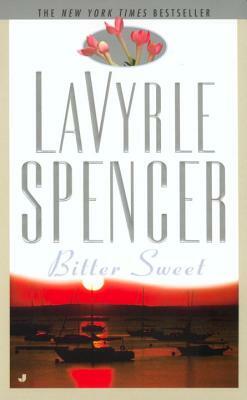 Bitter Sweet by LaVyrle Spencer