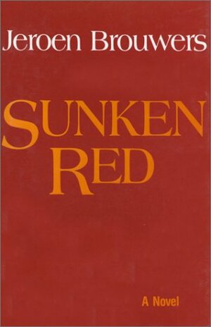 Sunken Red by Jeroen Brouwers