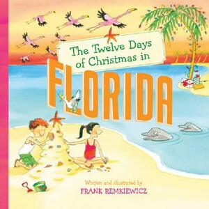The Twelve Days of Christmas in Florida by 