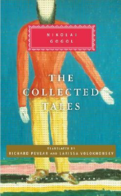 The Collected Tales by Nikolai Gogol