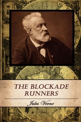 The Blockade Runners by Jules Verne