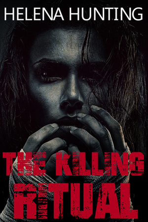 The Killing Ritual by Helena Hunting