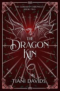 The Dragon Kin by Tiani Davids