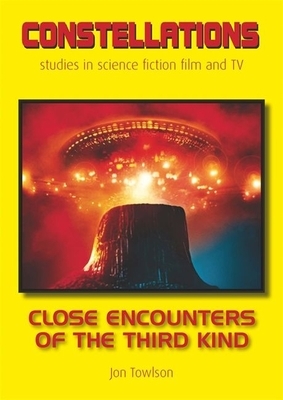 Close Encounters of the Third Kind by Jon Towlson