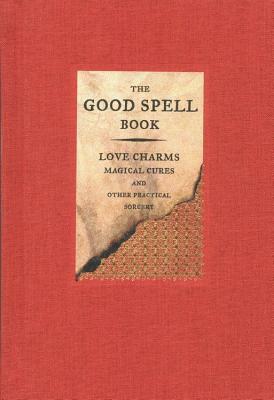 The Good Spell Book by Gillian Kemp