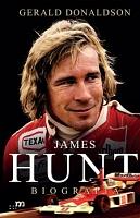 James Hunt: Biografia by Gerald Donaldson, Gerald Donaldson