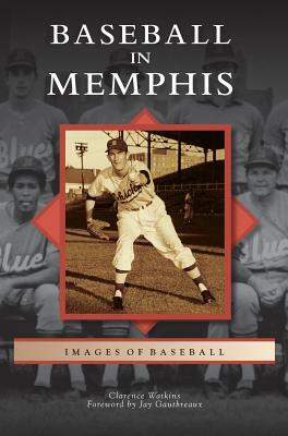Baseball in Memphis by Clarence Watkins