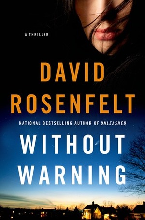 Without Warning by David Rosenfelt