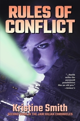 Rules of Conflict by Kristine Smith
