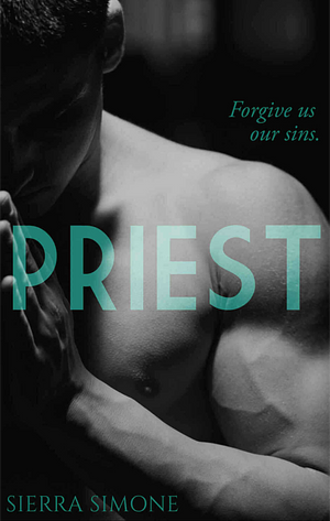 The Priest  by Sierra Simone