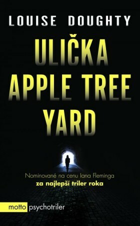 Ulička Apple Tree Yard by Louise Doughty