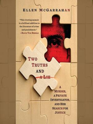 Two Truths and a Lie by Ellen McGarrahan