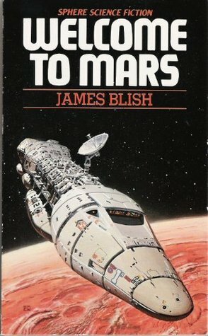 Welcome to Mars by James Blish