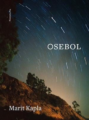 Osebol by Marit Kapla