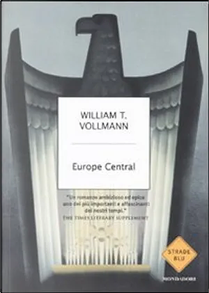 Europe central by William T. Vollmann