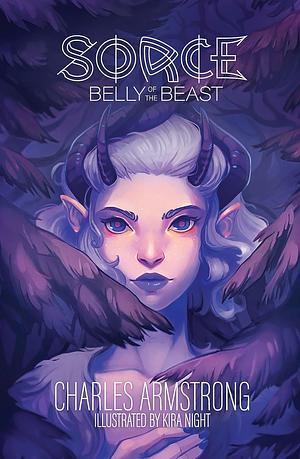 Belly of the Beast: Sorce Book 1 by Charles Armstrong