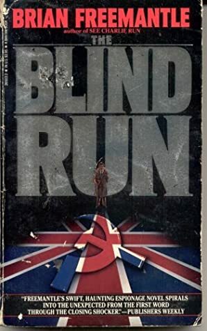 Blind Run by Brian Freemantle