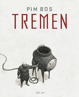 TREMEN by Pim Bos