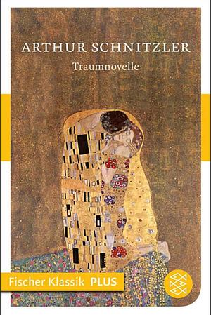 Traumnovelle by Arthur Schnitzler