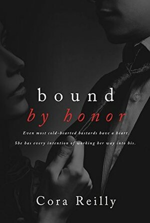 Bound by Honor by Cora Reilly